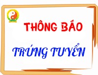 Thông báo danh sách thí sinh trúng tuyển Đại học ngành Y học cổ truyền hệ đào tạo liên kết giữa Học viện YDHCT Việt Nam với Đại học Trung Y dược Thiên Tân Trung Quốc